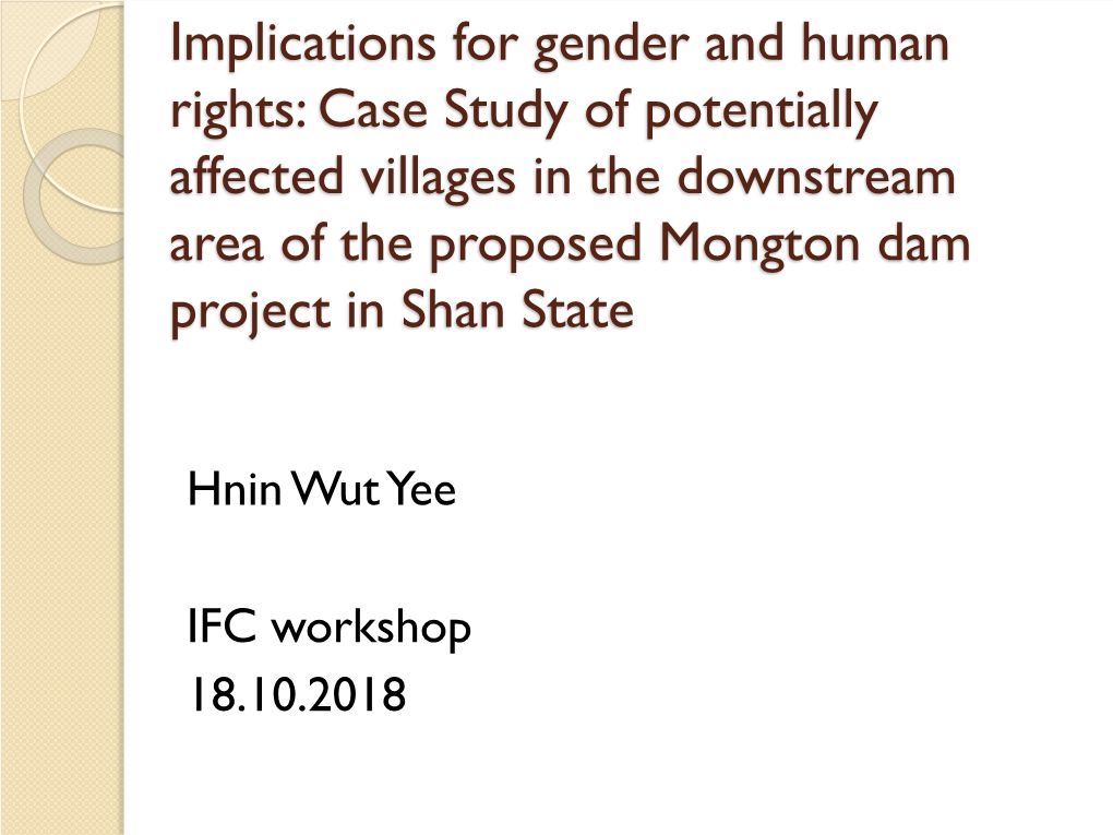 Case Study: Mongton Dam Project, Myanmar