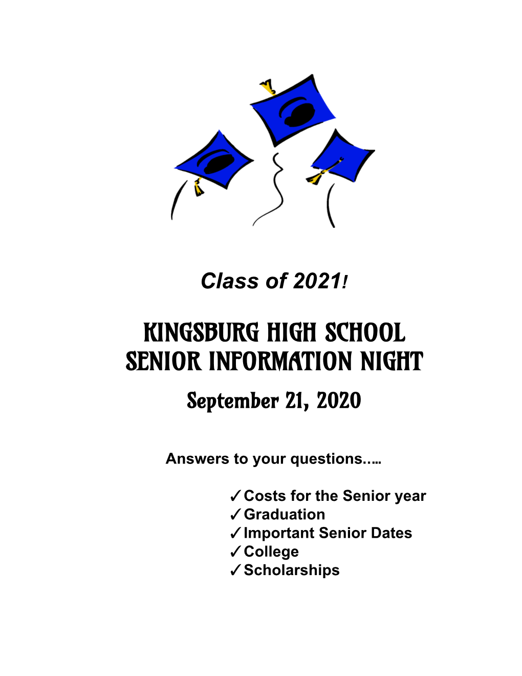 Kingsburg High School Senior Information Night