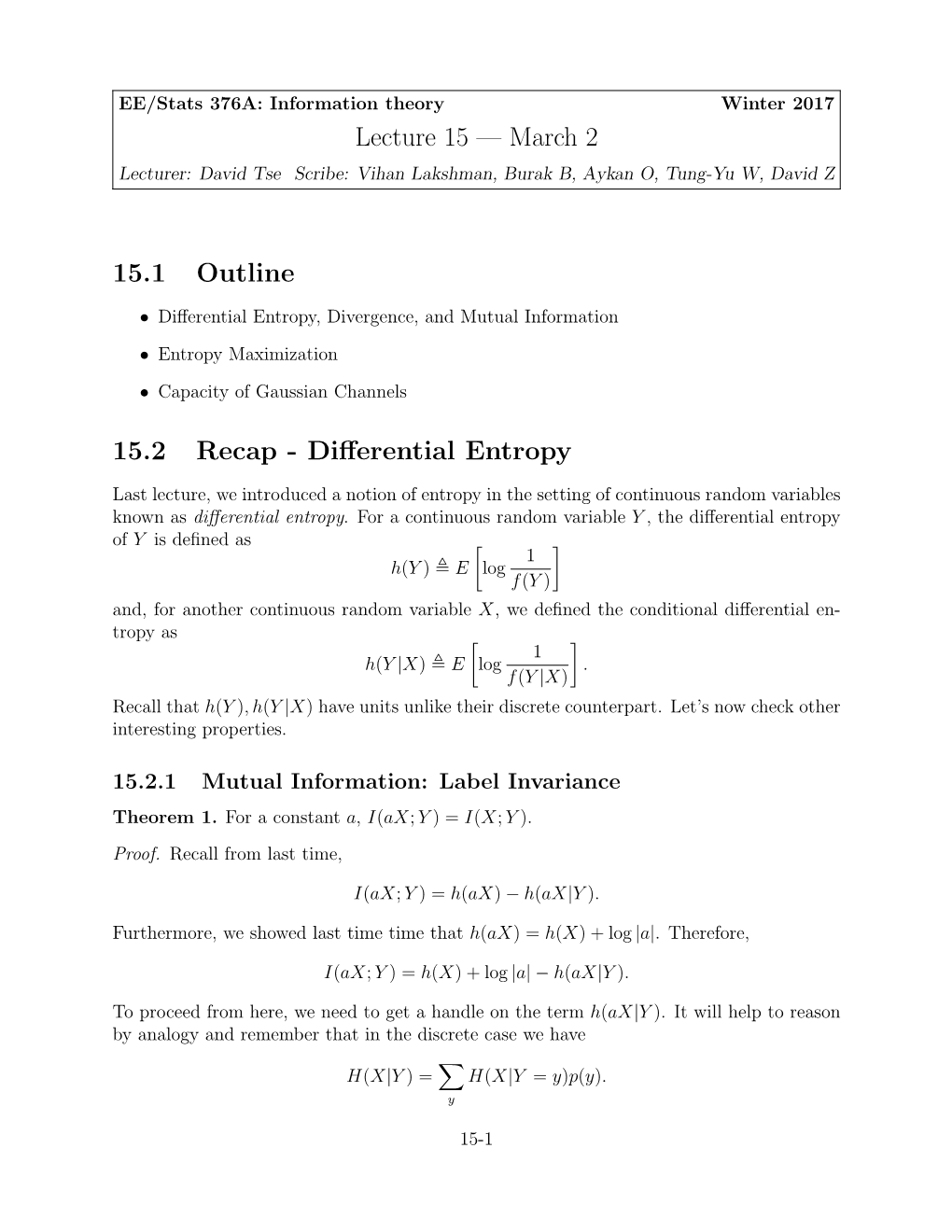 Lecture 15 — March 2 15.1 Outline 15.2 Recap