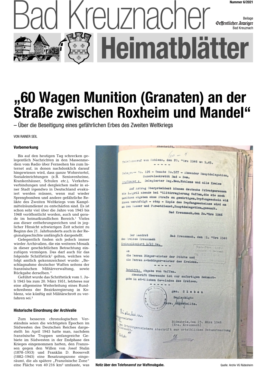 „60 Wagen Munition (Granaten) an Der Straße Zwischen Roxheim Und Mandel“ – Über Die Beseitigung Eines Gefährlichen Erbes Des Zweiten Weltkriegs