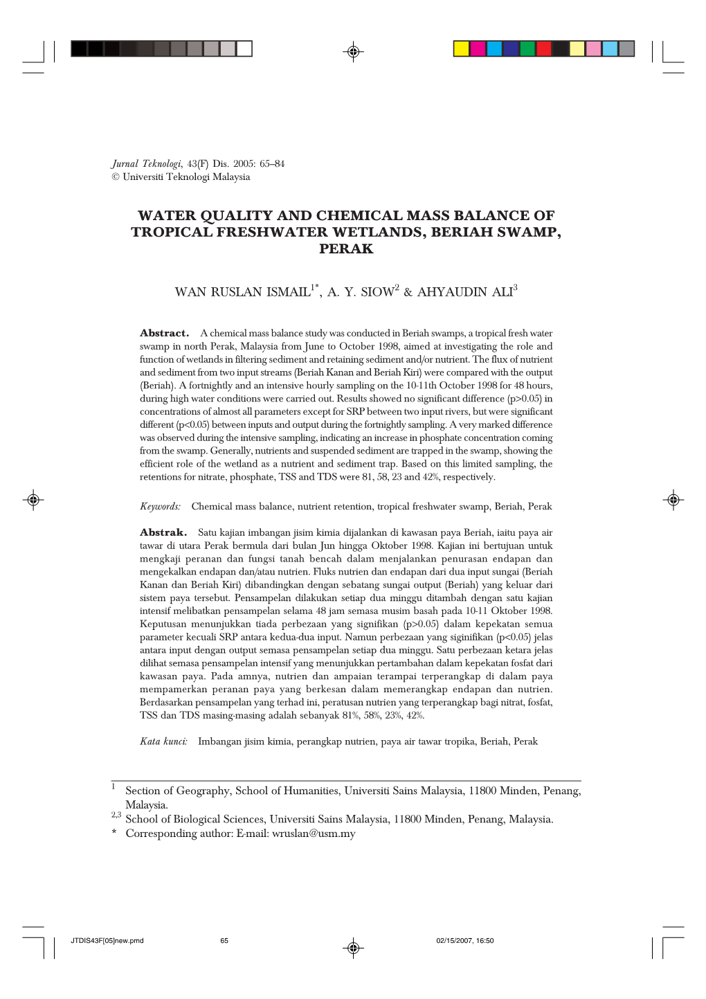 Water Quality and Chemical Mass Balance of Tropical Freshwater Wetlands, Beriah Swamp, Perak