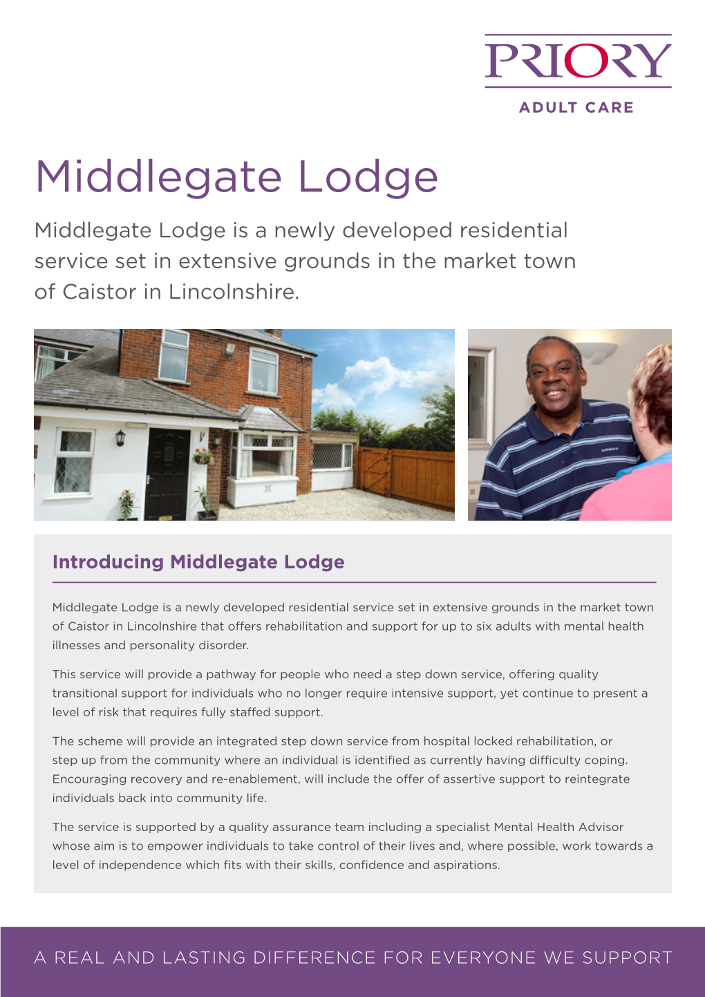 Middlegate Lodge Middlegate Lodge Is a Newly Developed Residential Service Set in Extensive Grounds in the Market Town of Caistor in Lincolnshire