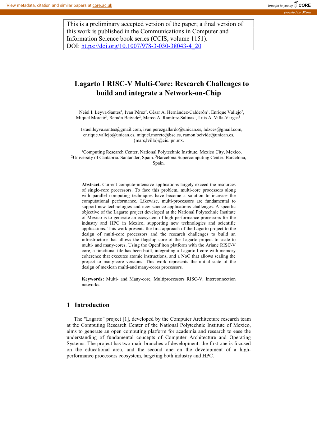 Lagarto I RISC-V Multi-Core: Research Challenges to Build and Integrate a Network-On-Chip