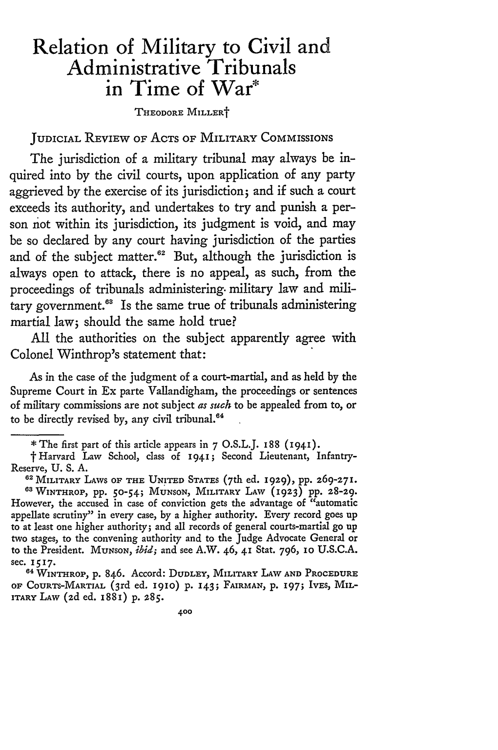 Relation of Military to Civil and Administrative Tribunals in Time of War*