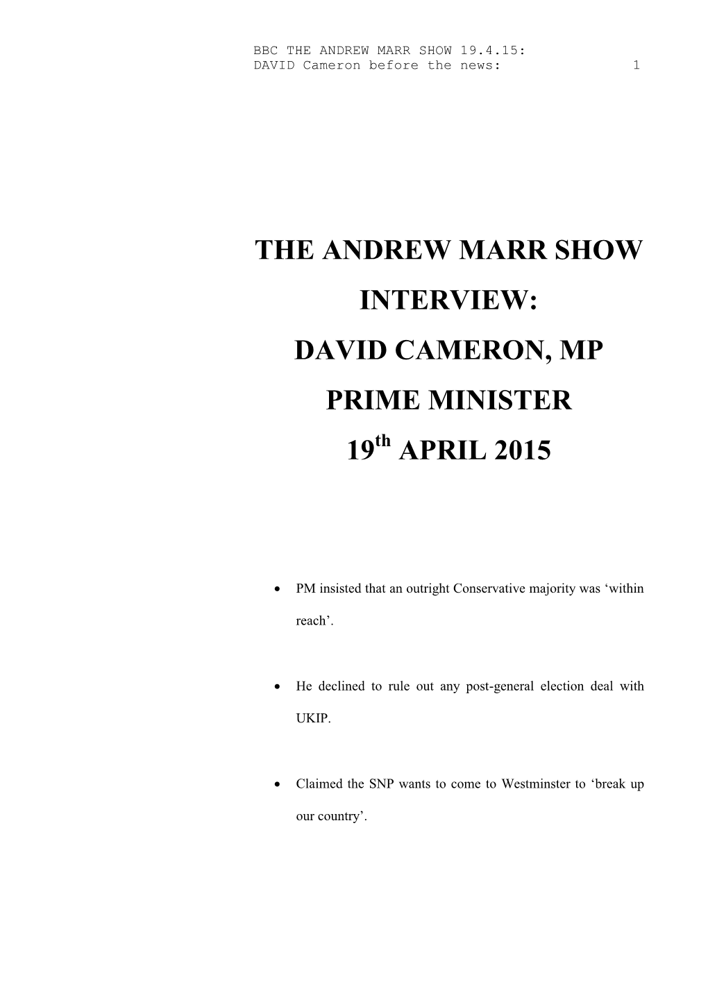 The Andrew Marr Show Interview: David Cameron, Mp Prime Minister 19 April 2015