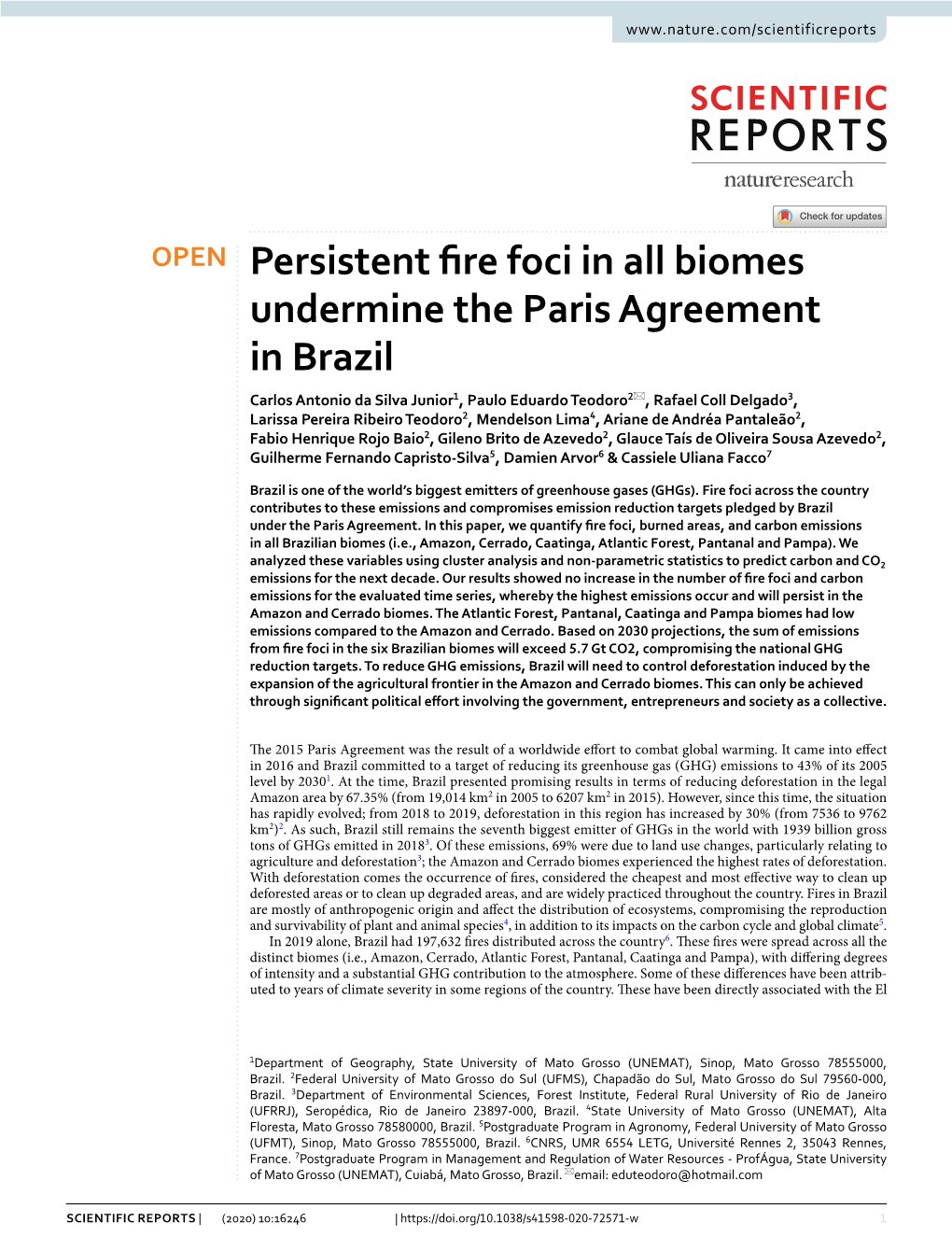 Persistent Fire Foci in All Biomes Undermine the Paris Agreement In