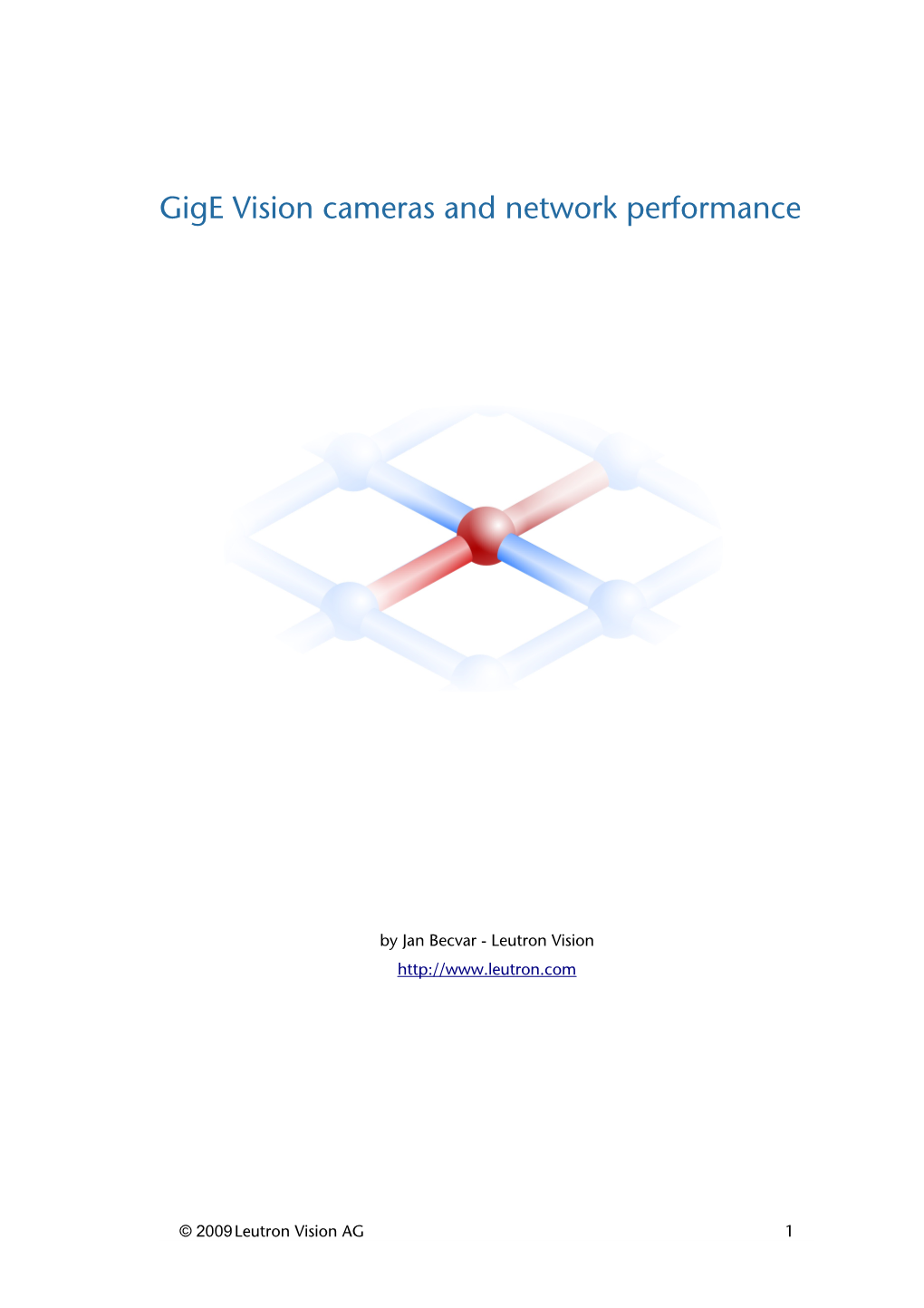 Gige Vision Cameras and Network Performance