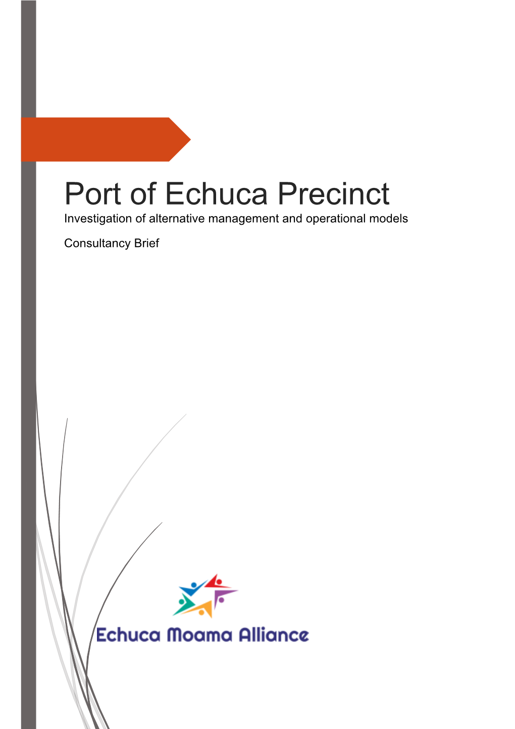 Port of Echuca Precinct Investigation of Alternative Management and Operational Models