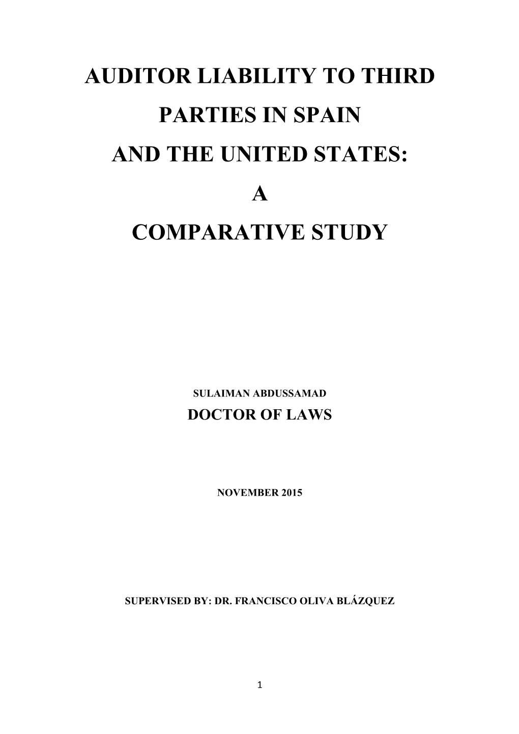 Auditor Liability to Third Parties in Spain and the United States: a Comparative Study