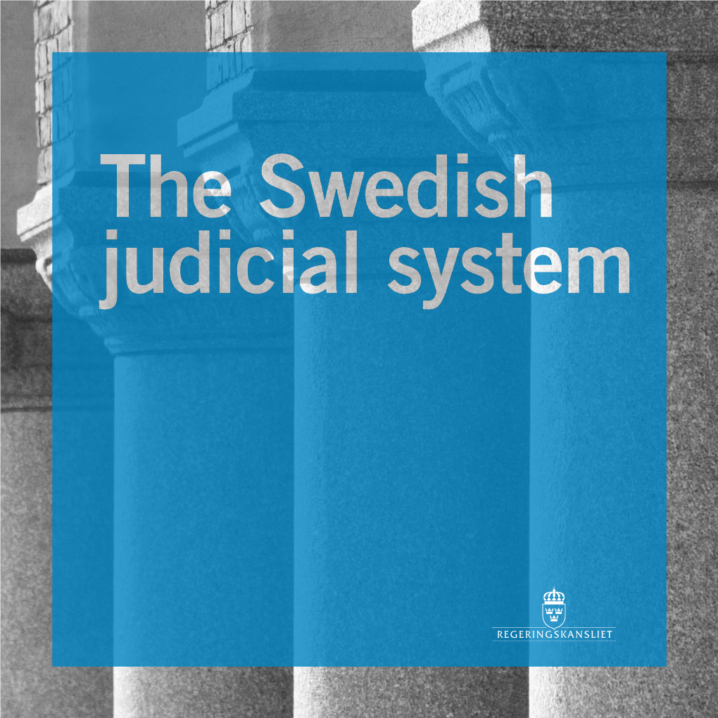 The Swedish Judicial System