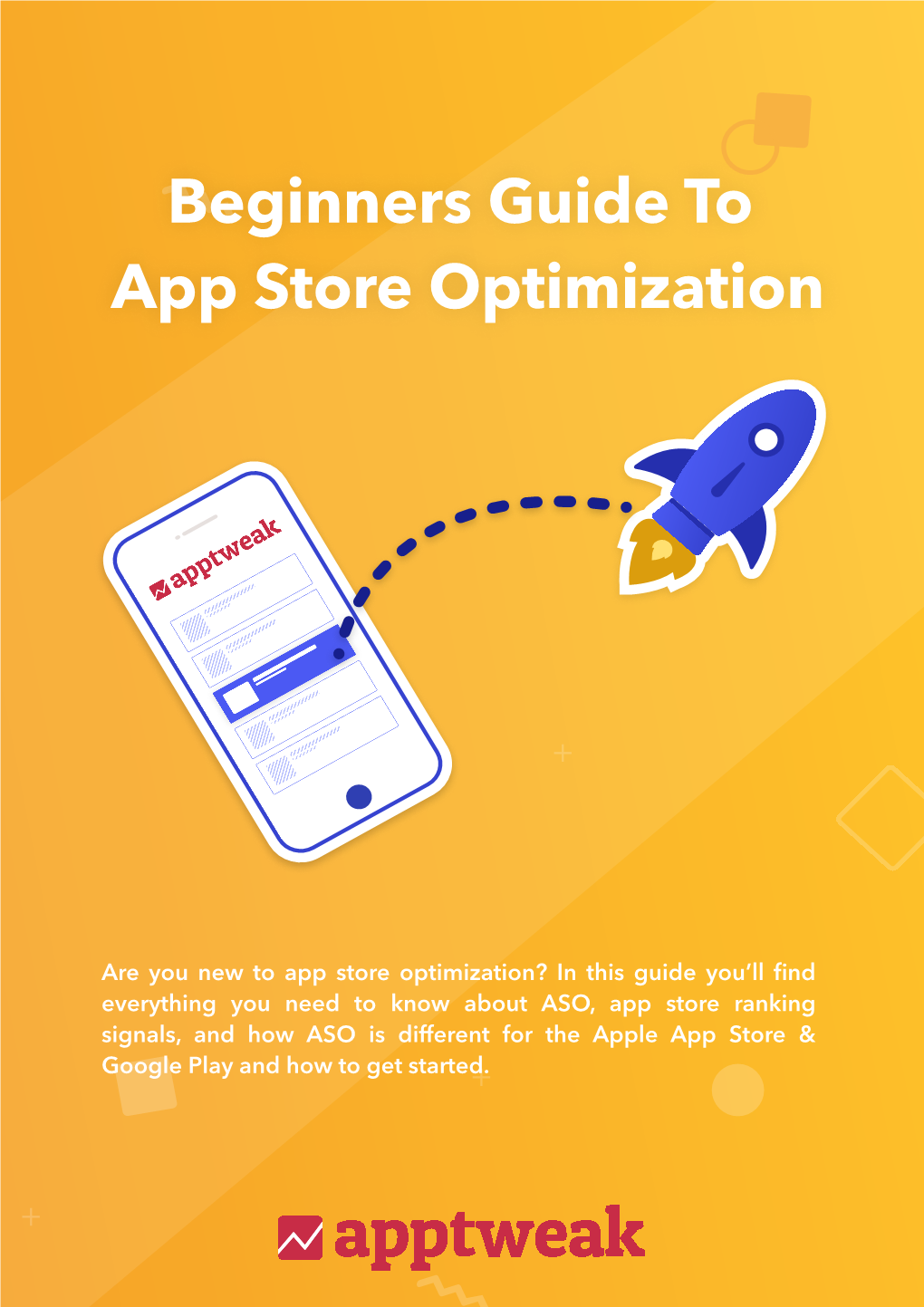 Beginners Guide to App Store Optimization