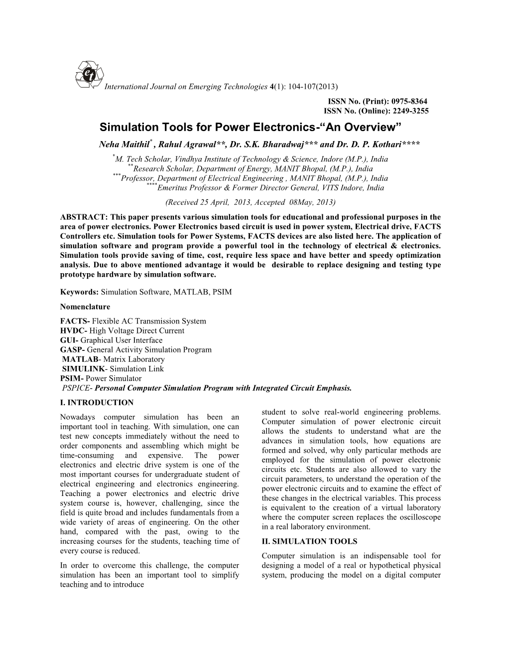 Simulation Tools for Power Electronics-“An Overview” Neha Maithil* , Rahul Agrawal**, Dr