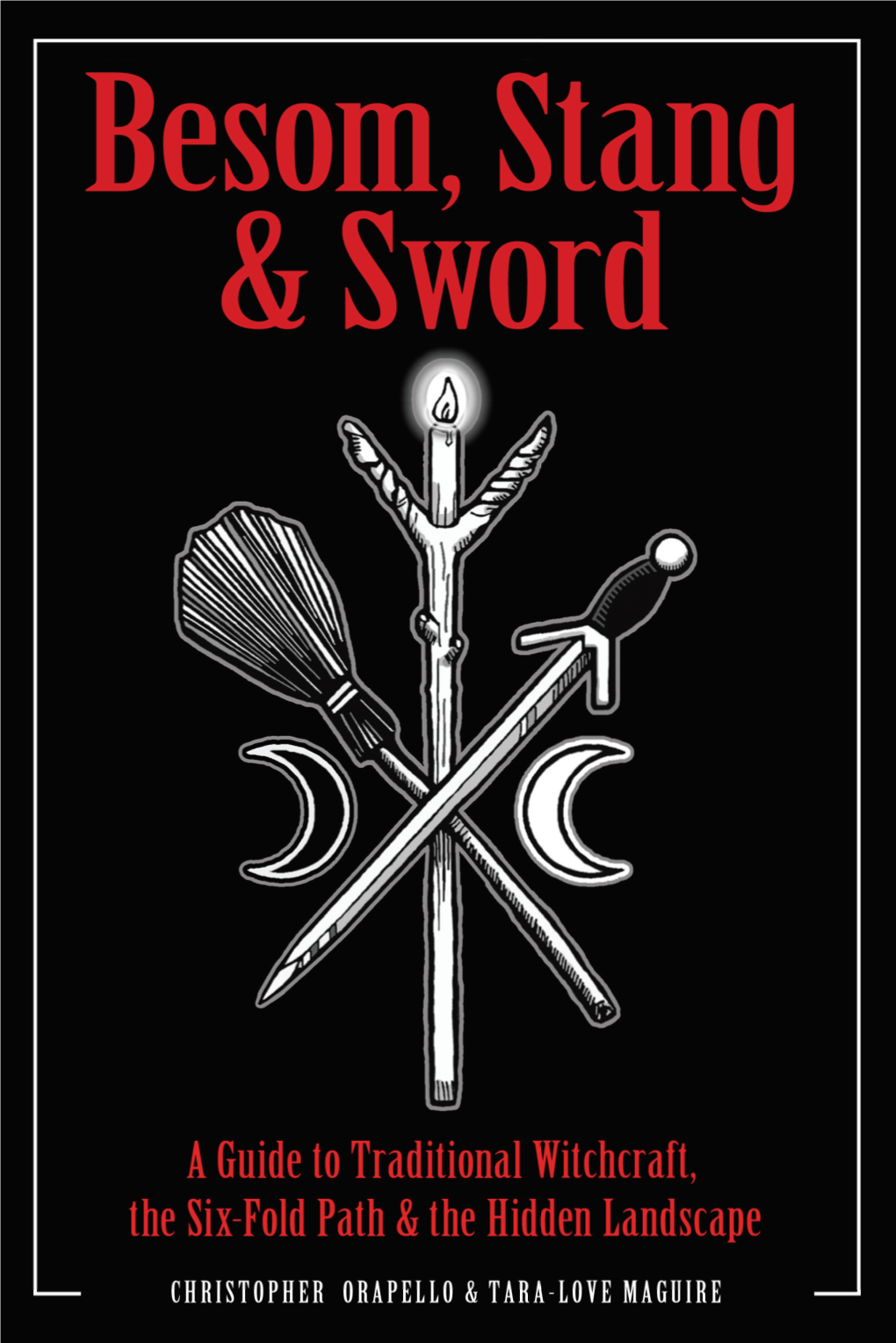 Besom Stang and Sword