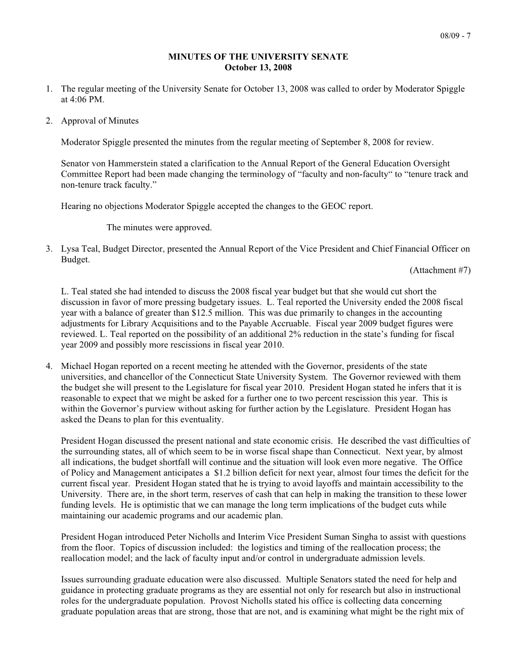 University of Connecticut (Storrs & Regionals) Statement of Current Funds Budget Operations1 and Variance Analysis FY08 (Unaudited) (Dollars in Millions)