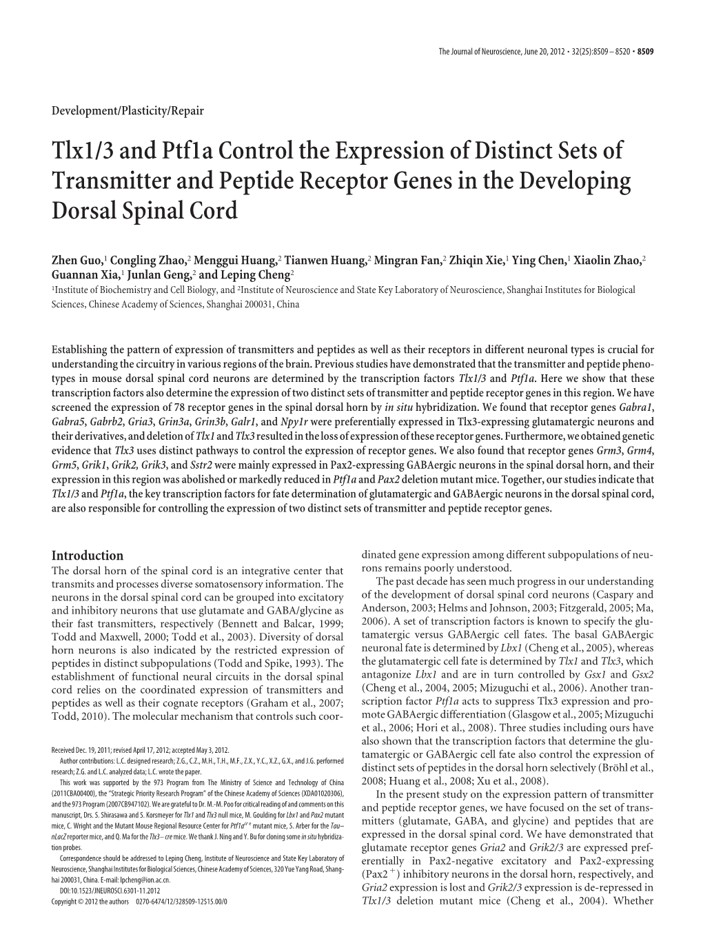 Tlx1/3 and Ptf1a Control the Expression of Distinct Sets of Transmitter and Peptide Receptor Genes in the Developing Dorsal Spinal Cord