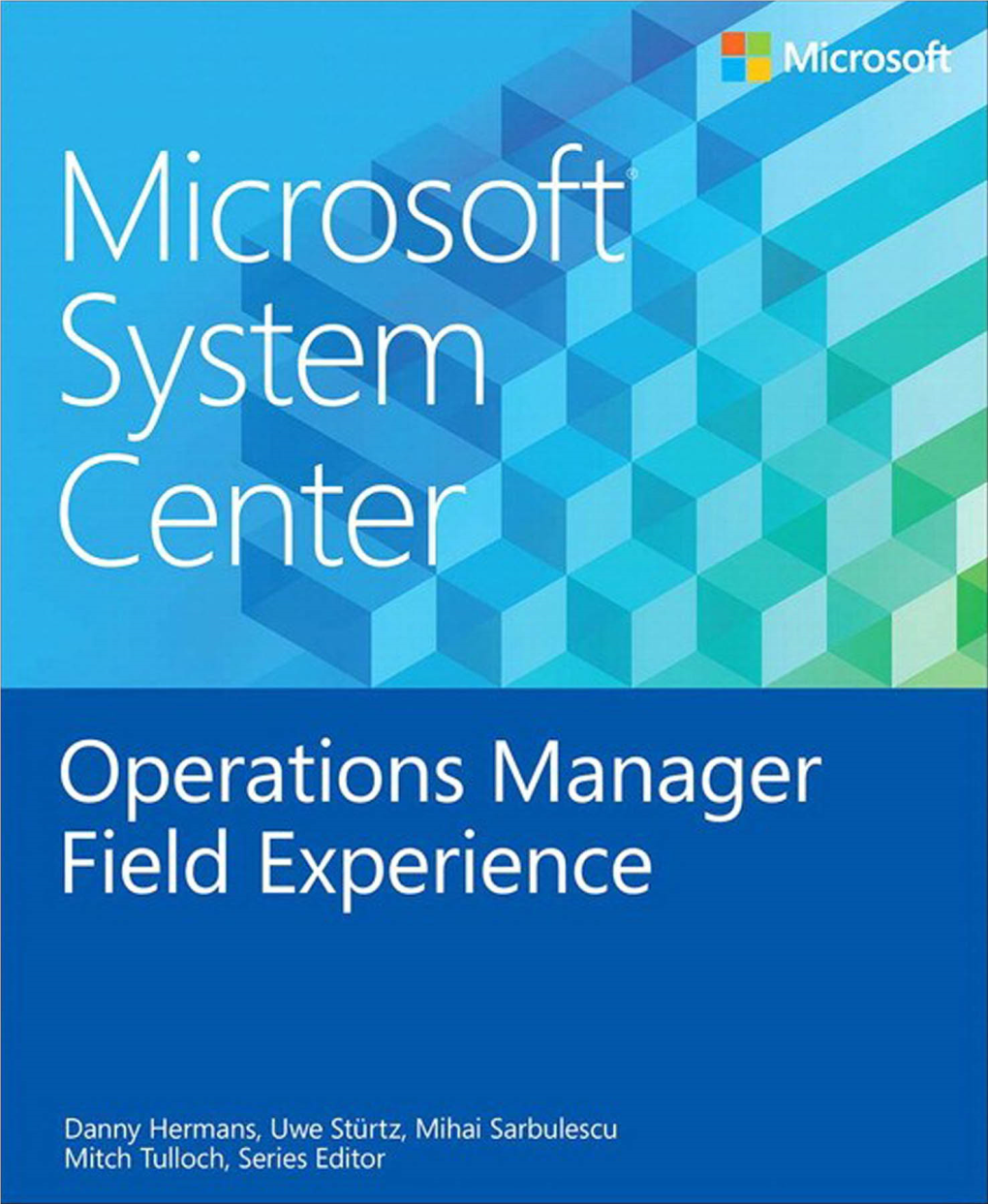 Microsoft System Center Operations Manager Environment, Then This Book Is for You