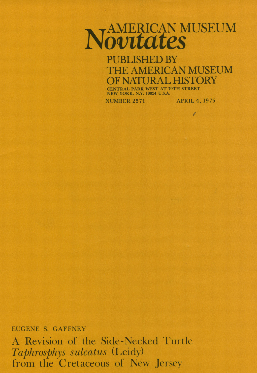 Novitatesamerican MUSEUM PUBLISHED by the AMERICAN MUSEUM of NATURAL HISTORY CENTRAL PARK WEST at 79TH STREET NEW YORK, N.Y