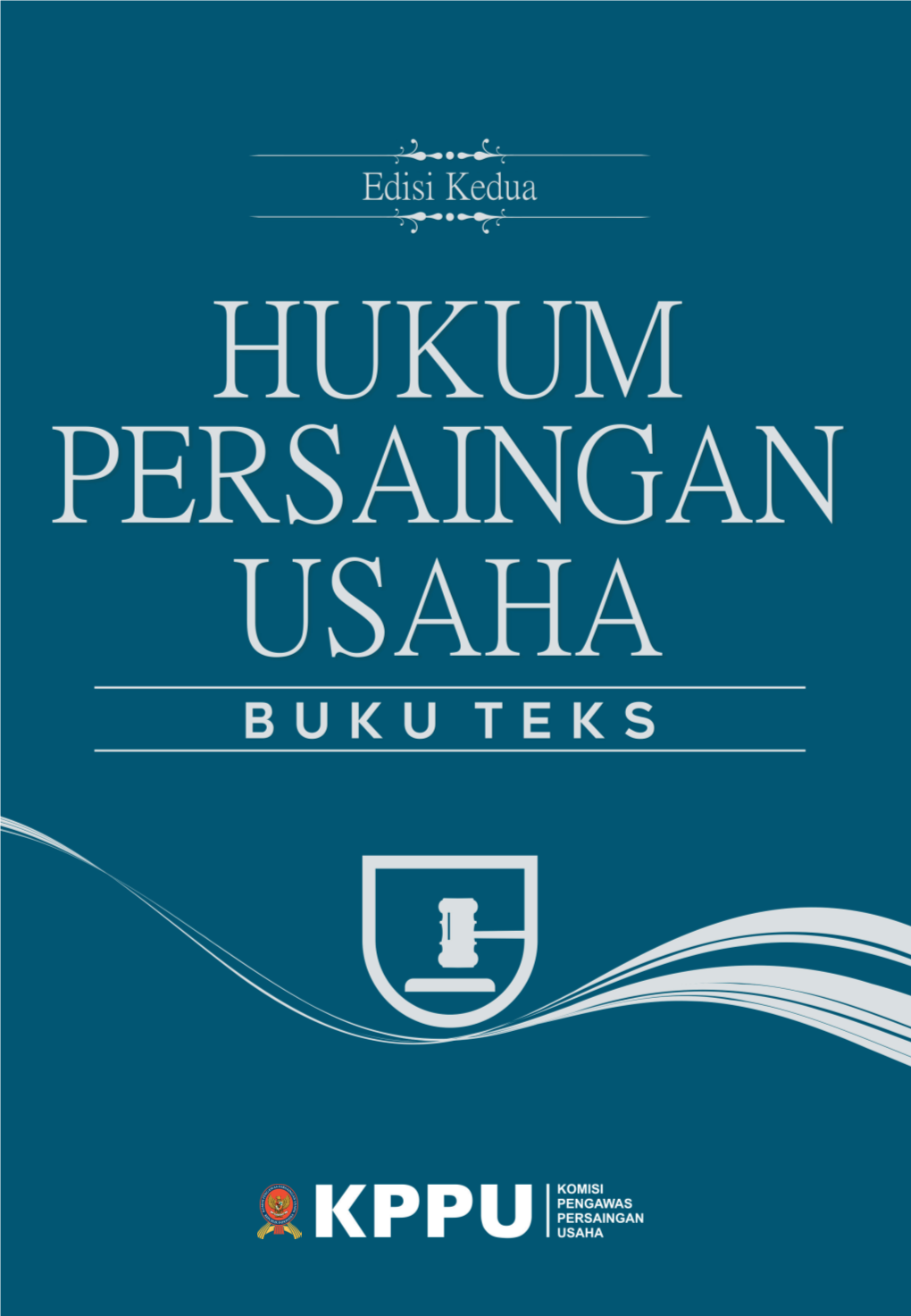 Buku Teks Hukum Persaingan Usaha 2