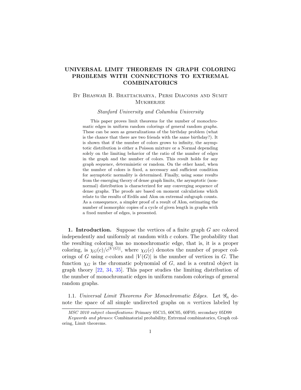 Universal Limit Theorems in Graph Coloring Problems with Connections to Extremal Combinatorics