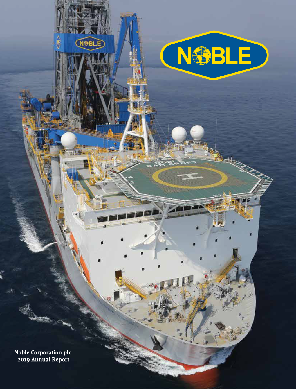 Noble Corporation Plc 2019 Annual Report