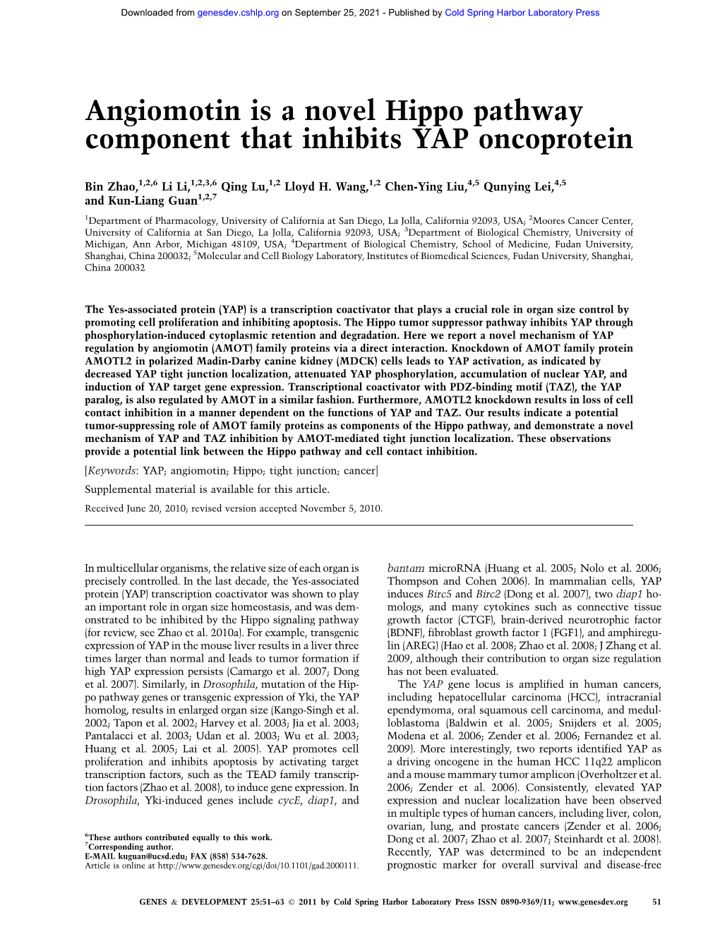 Angiomotin Is a Novel Hippo Pathway Component That Inhibits YAP Oncoprotein