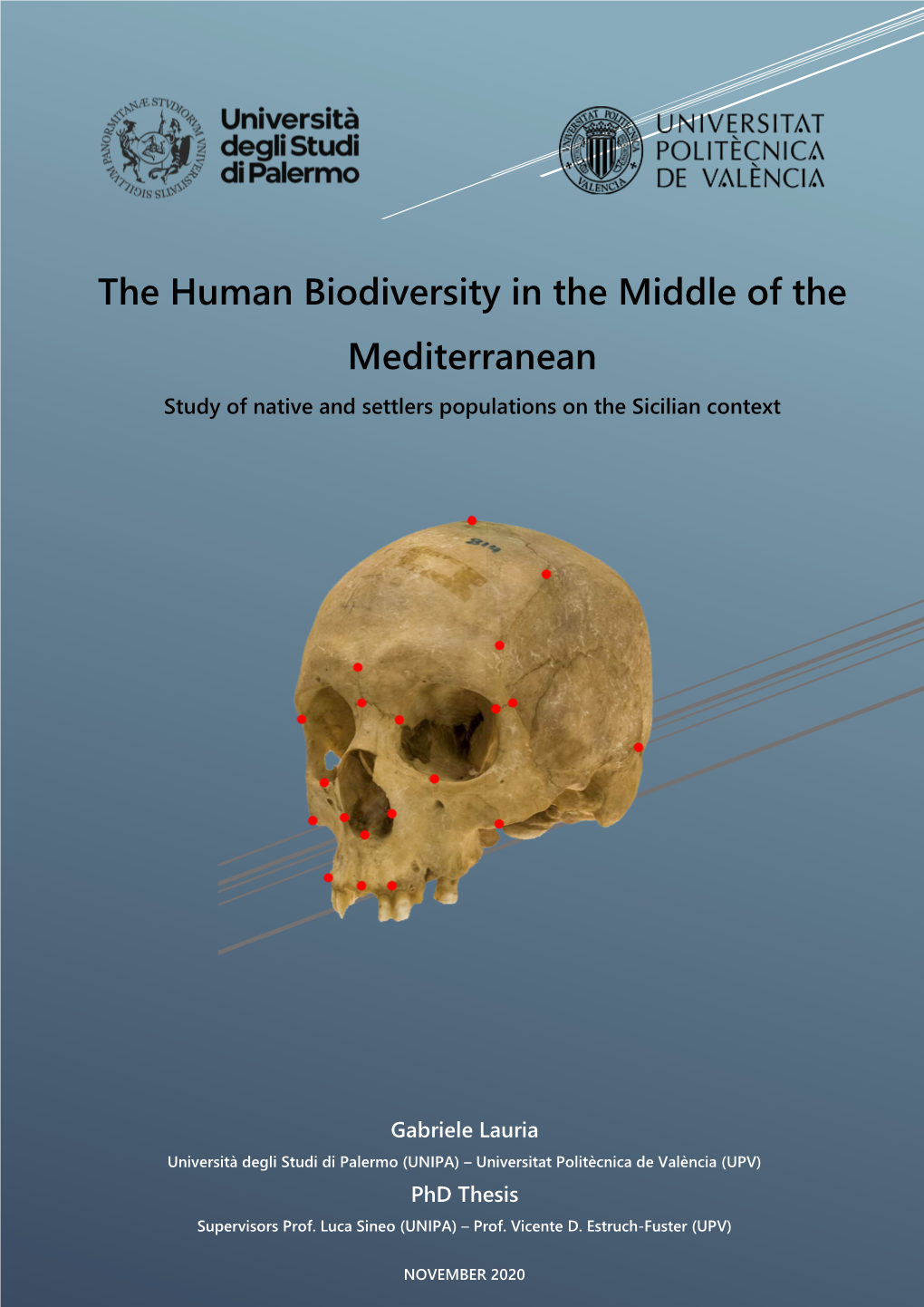 The Human Biodiversity in the Middle of Mediterranean: Study of Native