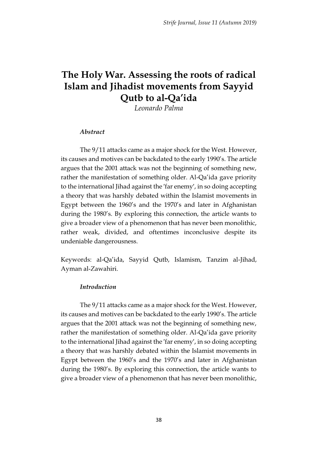 The Holy War. Assessing the Roots of Radical Islam and Jihadist Movements from Sayyid Qutb to Al-Qa’Ida Leonardo Palma
