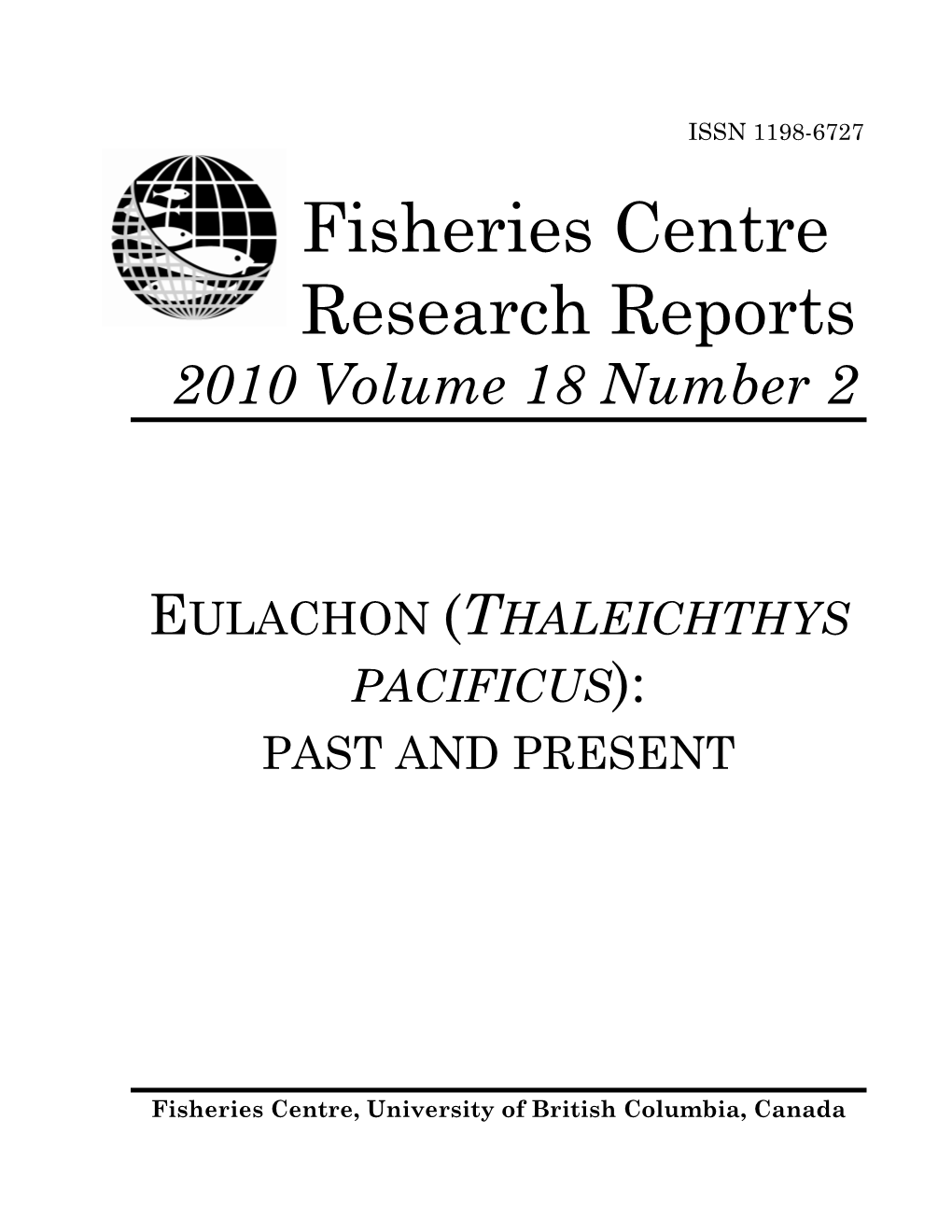 Fisheries Centre Research Reports 2010 Volume 18 Number 2