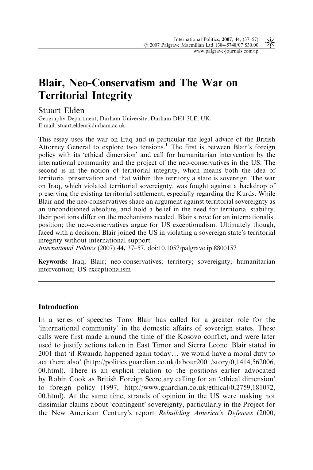 Blair, Neo-Conservatism and the War on Territorial Integrity Stuart Elden Geography Department, Durham University, Durham DH1 3LE, UK