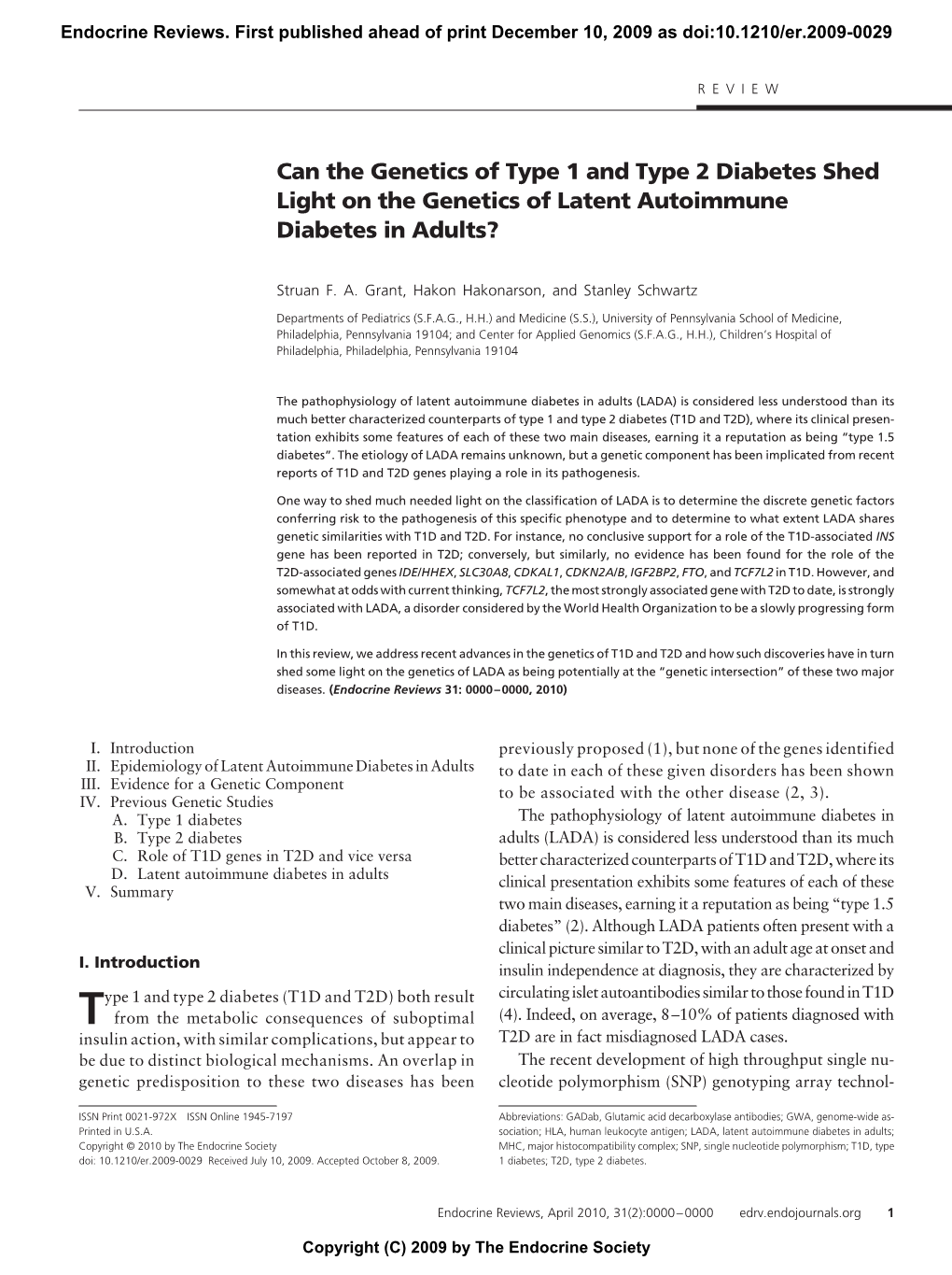 Can the Genetics of Type 1 and Type 2 Diabetes Shed Light on the Genetics of Latent Autoimmune Diabetes in Adults?