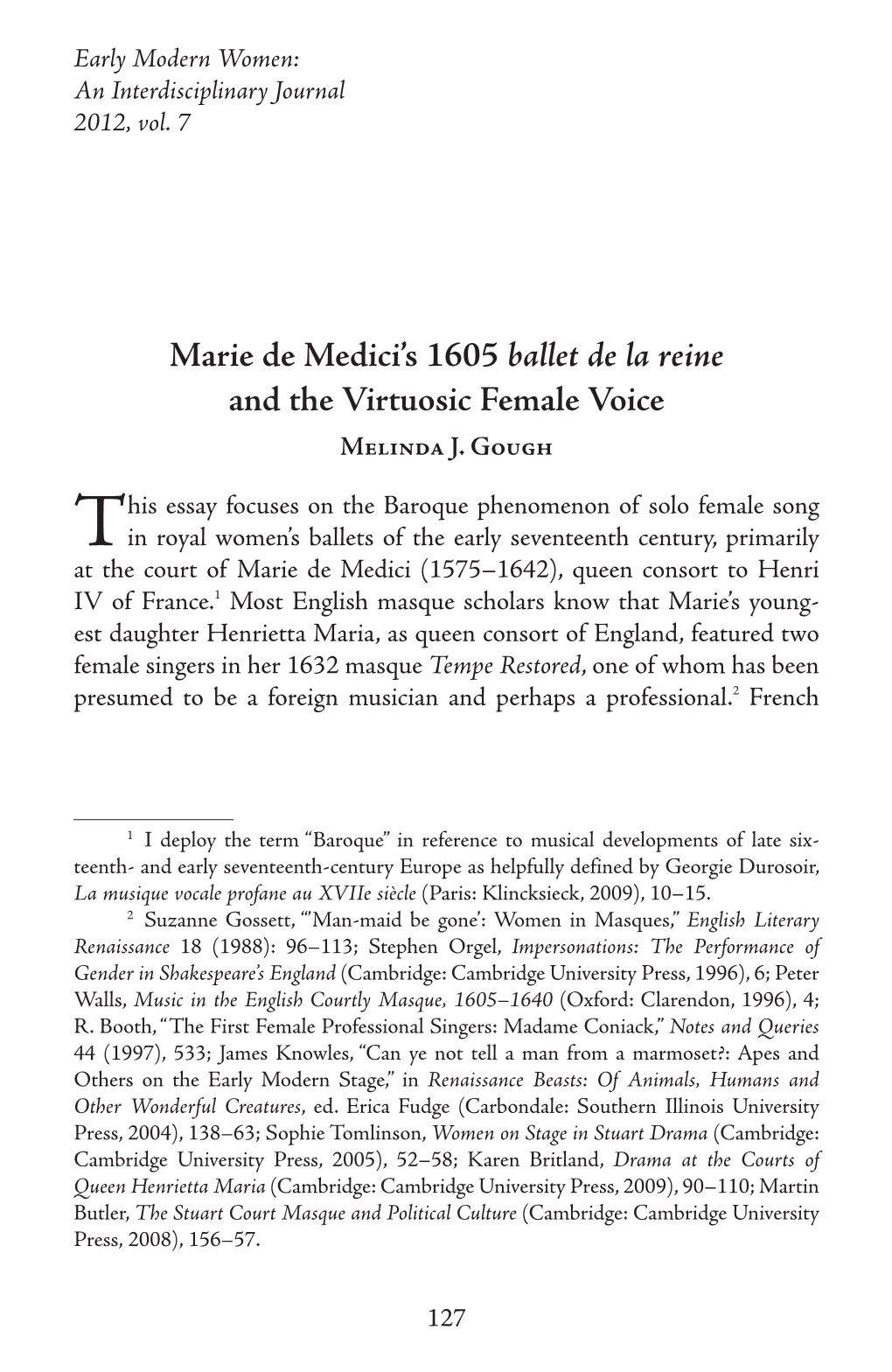 Marie De Medici's 1605 Ballet De La Reine and the Virtuosic Female Voice