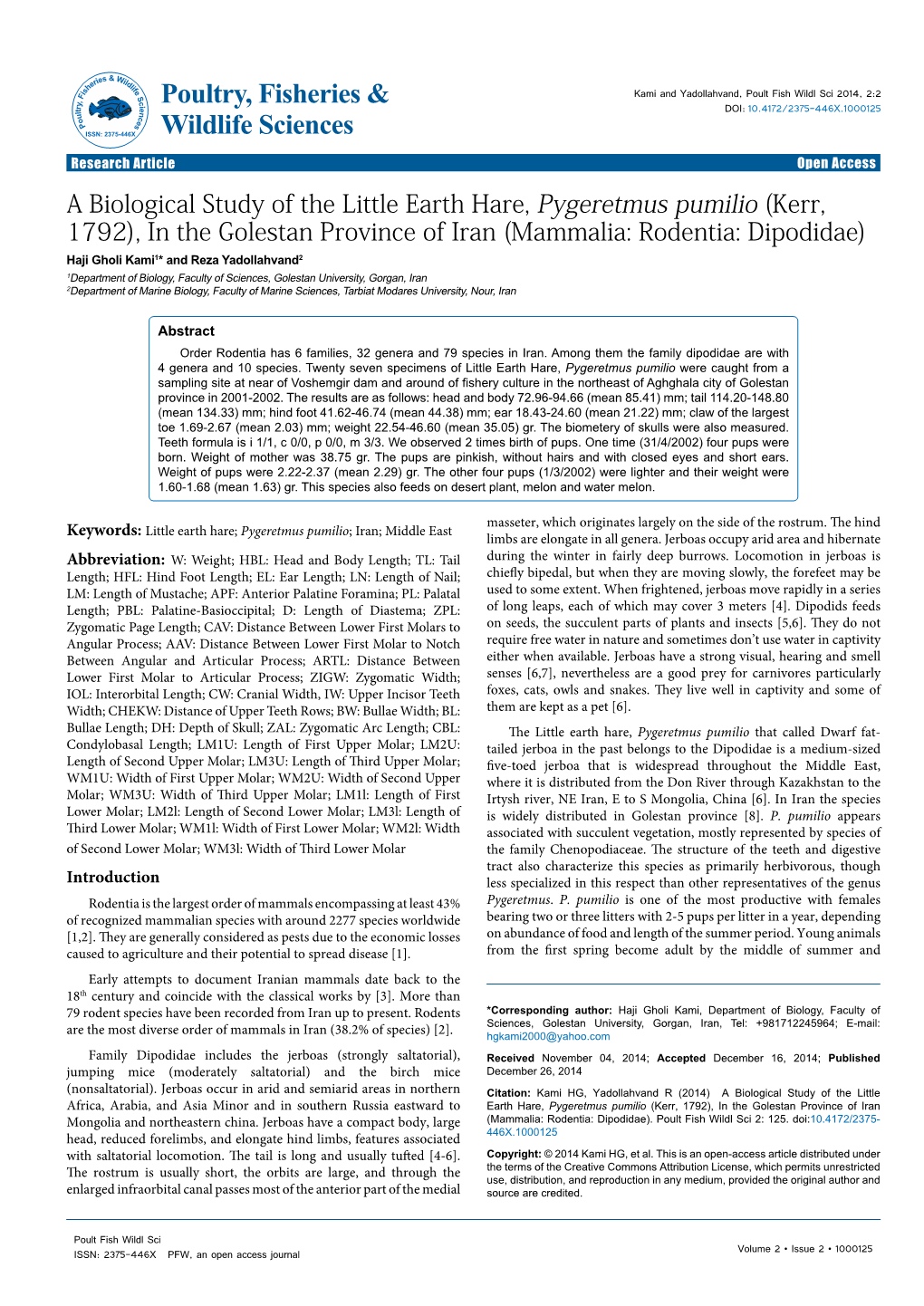 A Biological Study of the Little Earth Hare, Pygeretmus Pumilio