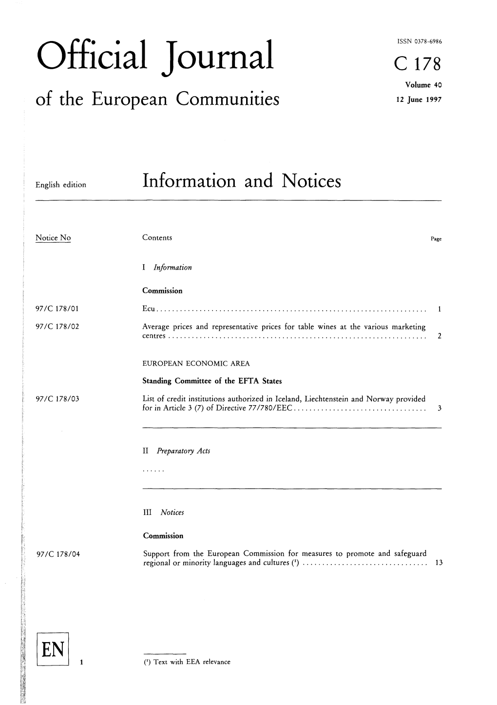 Official Journal C 178 Volume 40 of the European Communities 12 June 1997