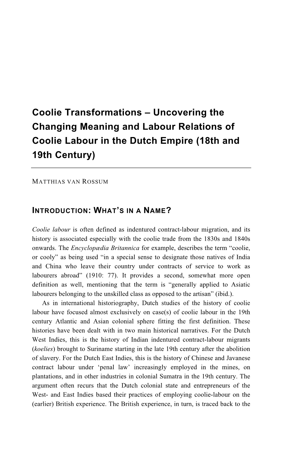 Coolie Transformations – Uncovering the Changing Meaning and Labour Relations of Coolie Labour in the Dutch Empire (18Th and 19Th Century)