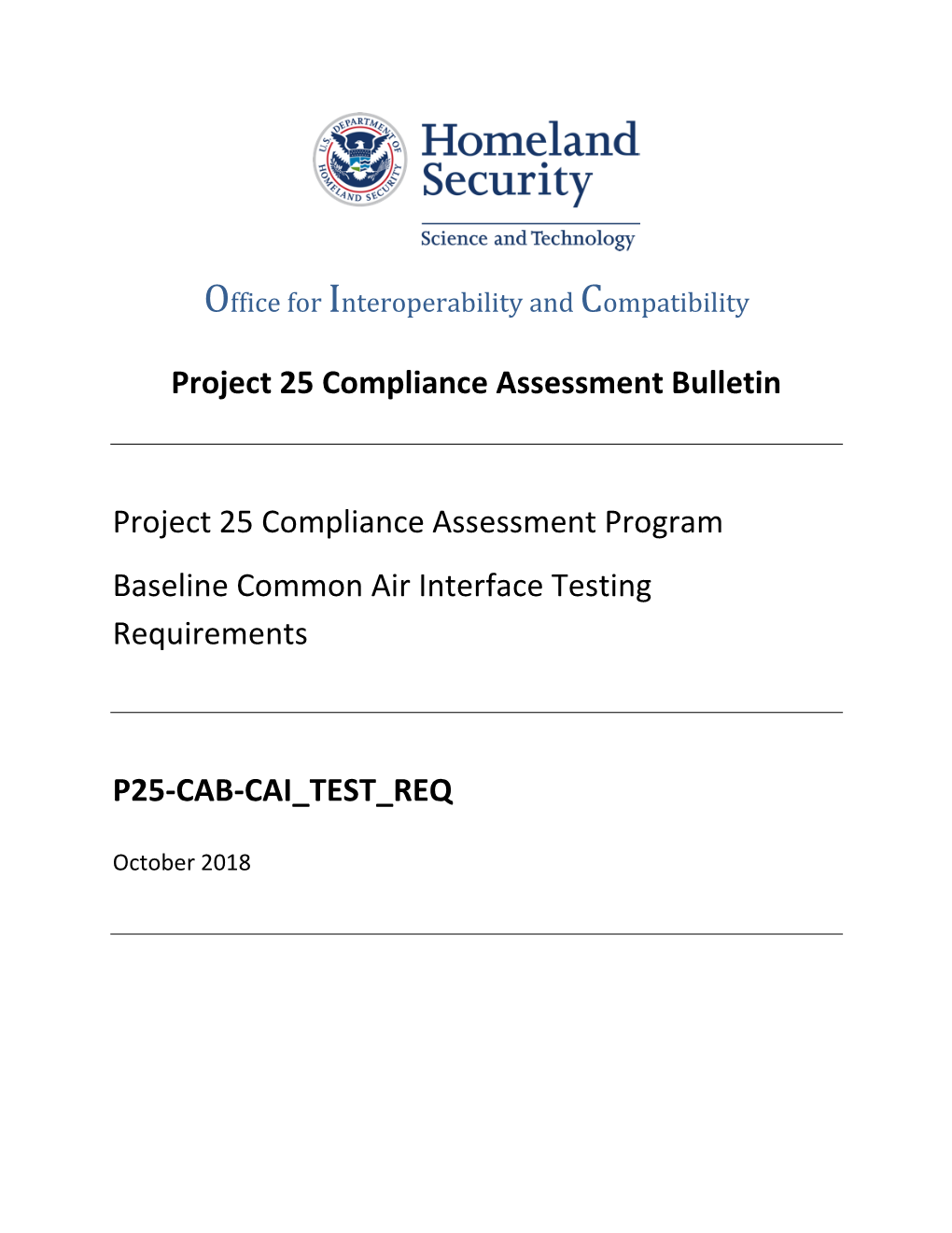 Project 25 Compliance Assessment Program Baseline Common Air Interface Testing Requirements