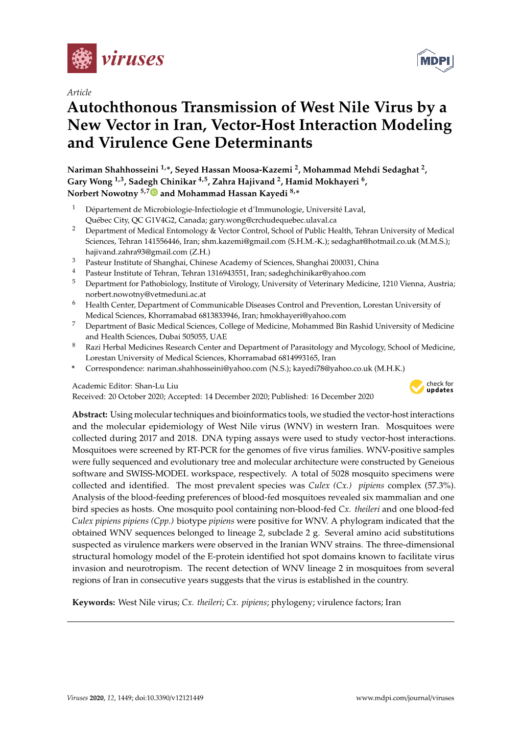 Autochthonous Transmission of West Nile Virus by a New Vector in Iran, Vector-Host Interaction Modeling and Virulence Gene Determinants