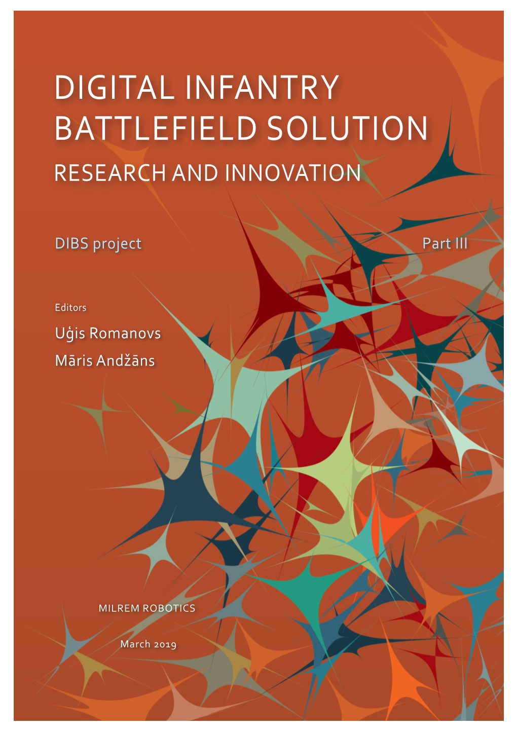 Digital Infantry Battlefield Solution Research and Innovation