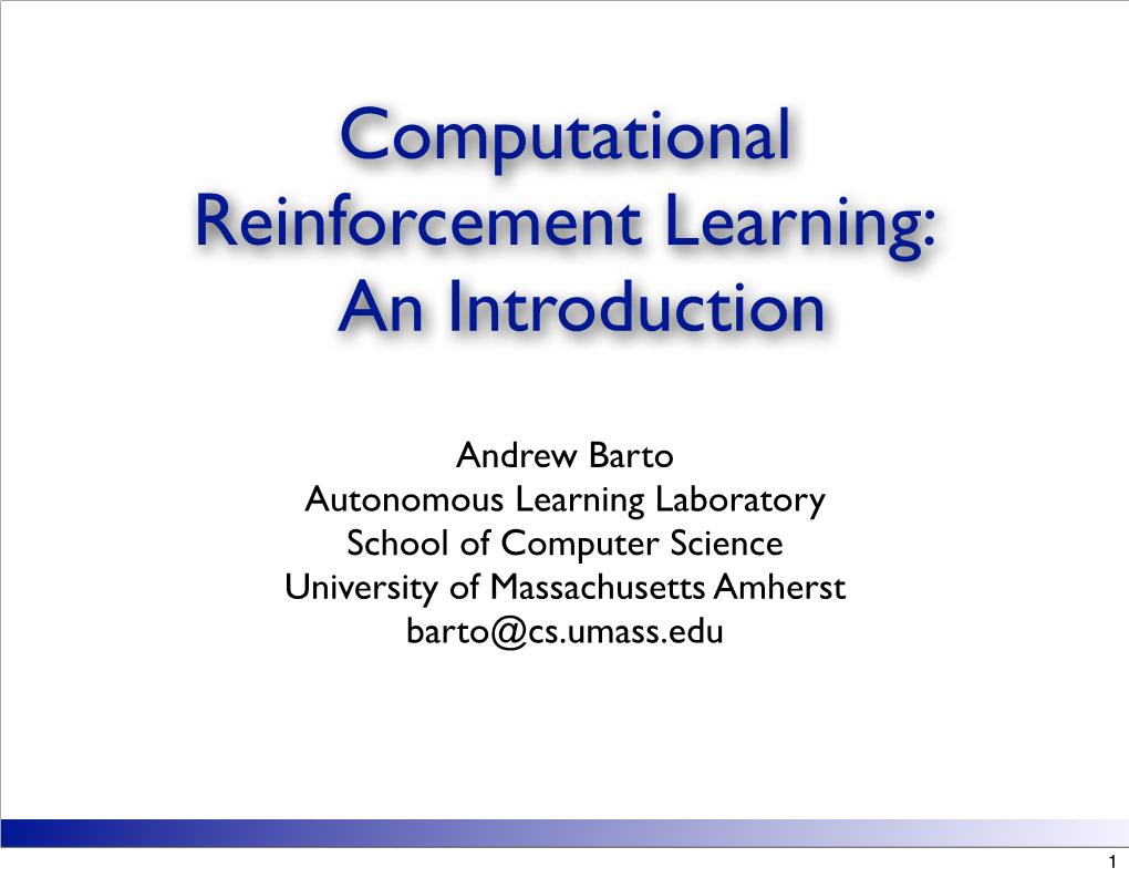 Computational Reinforcement Learning: an Introduction