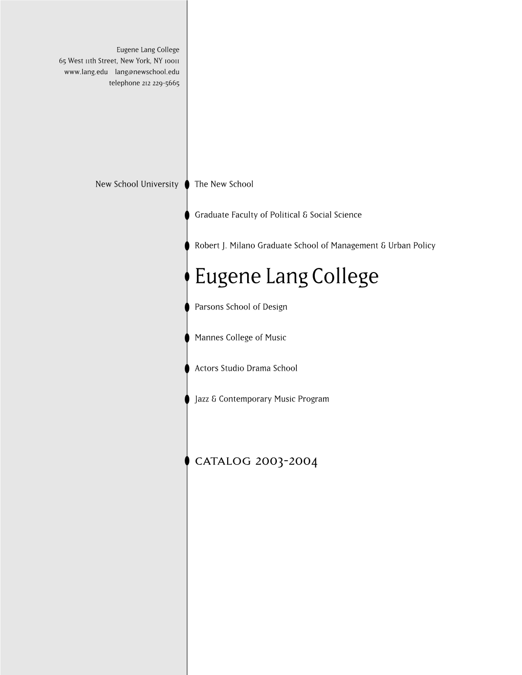 Eugene Lang College of Liberal Arts | the New School