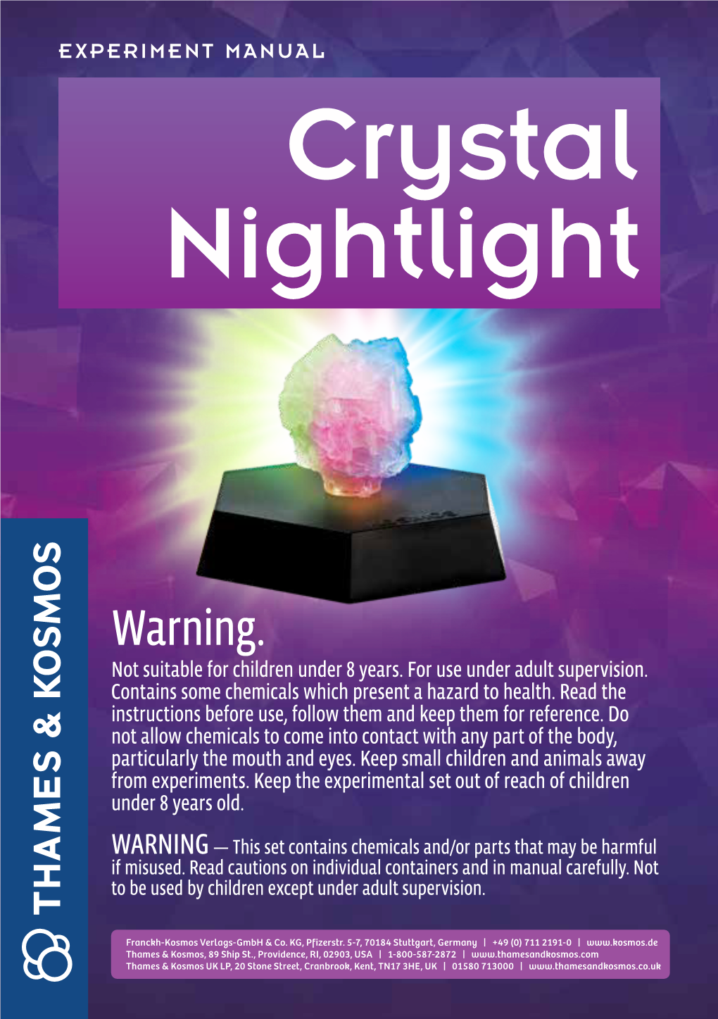 Crystal Nightlight! Experiment Should Be Kept Clear of Any