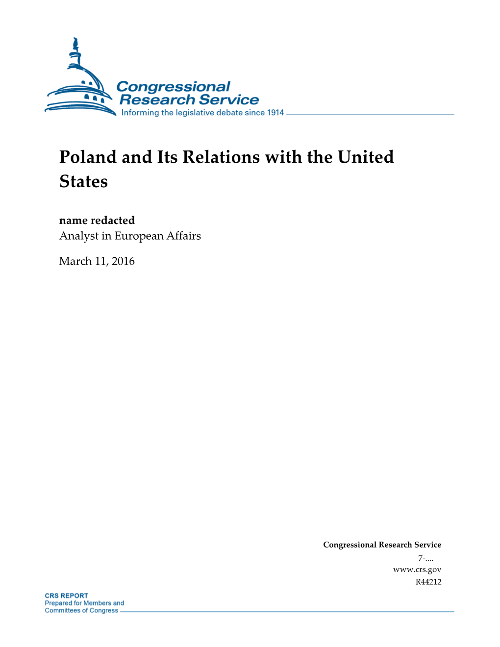 Poland and Its Relations with the United States Name Redacted Analyst in European Affairs