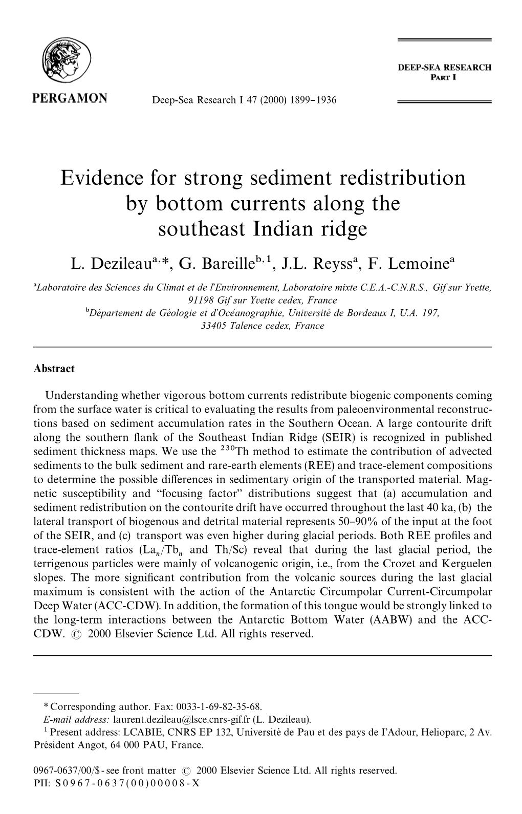 Evidence for Strong Sediment Redistribution by Bottom Currents Along the Southeast Indian Ridge L