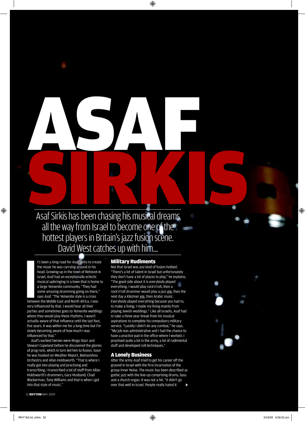 It S Been a Long Road for Asaf Sirkis to Create the Music He Was Carrying