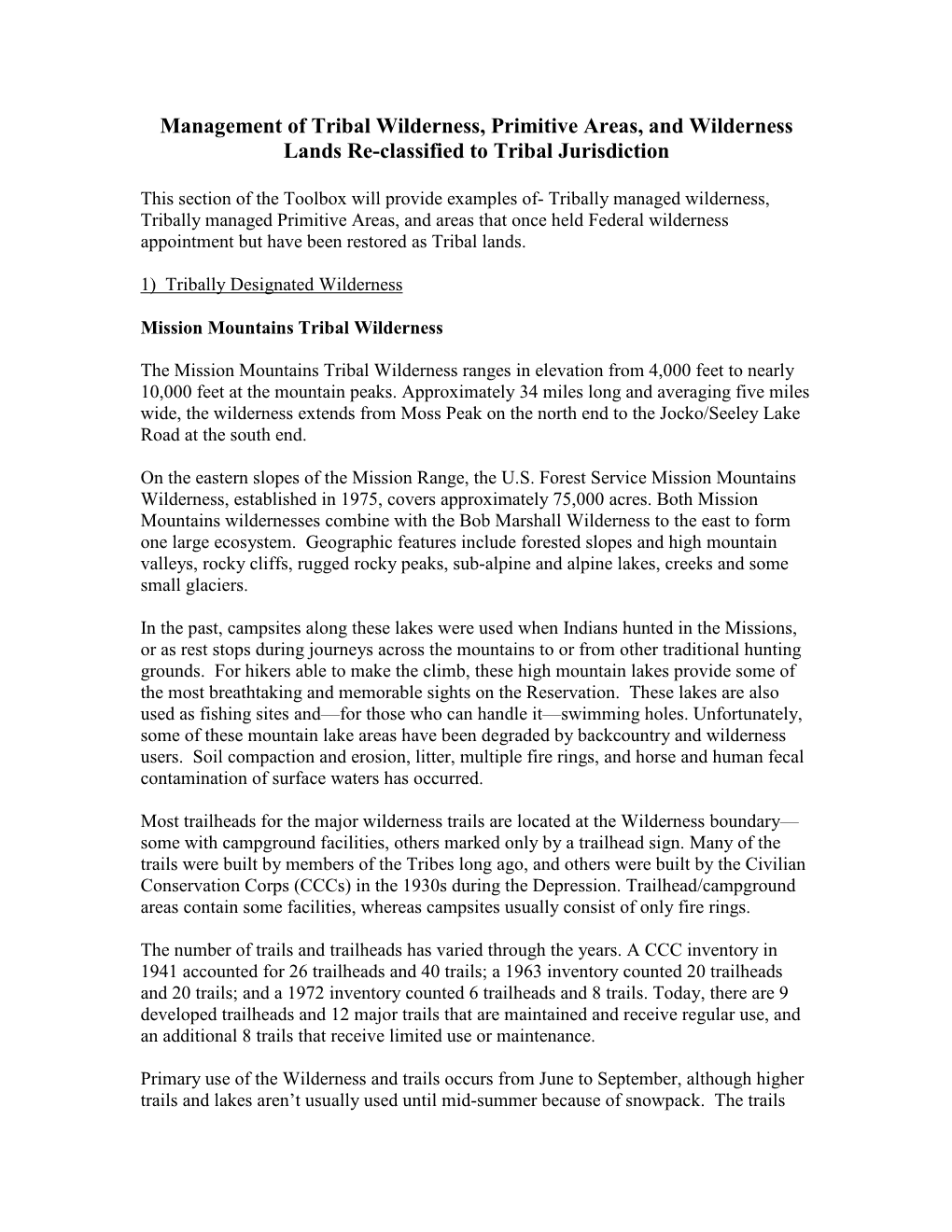 Management of Tribal Wilderness, Primitive Areas, and Wildernesslands Re-Classified to Tribal Jurisdiction