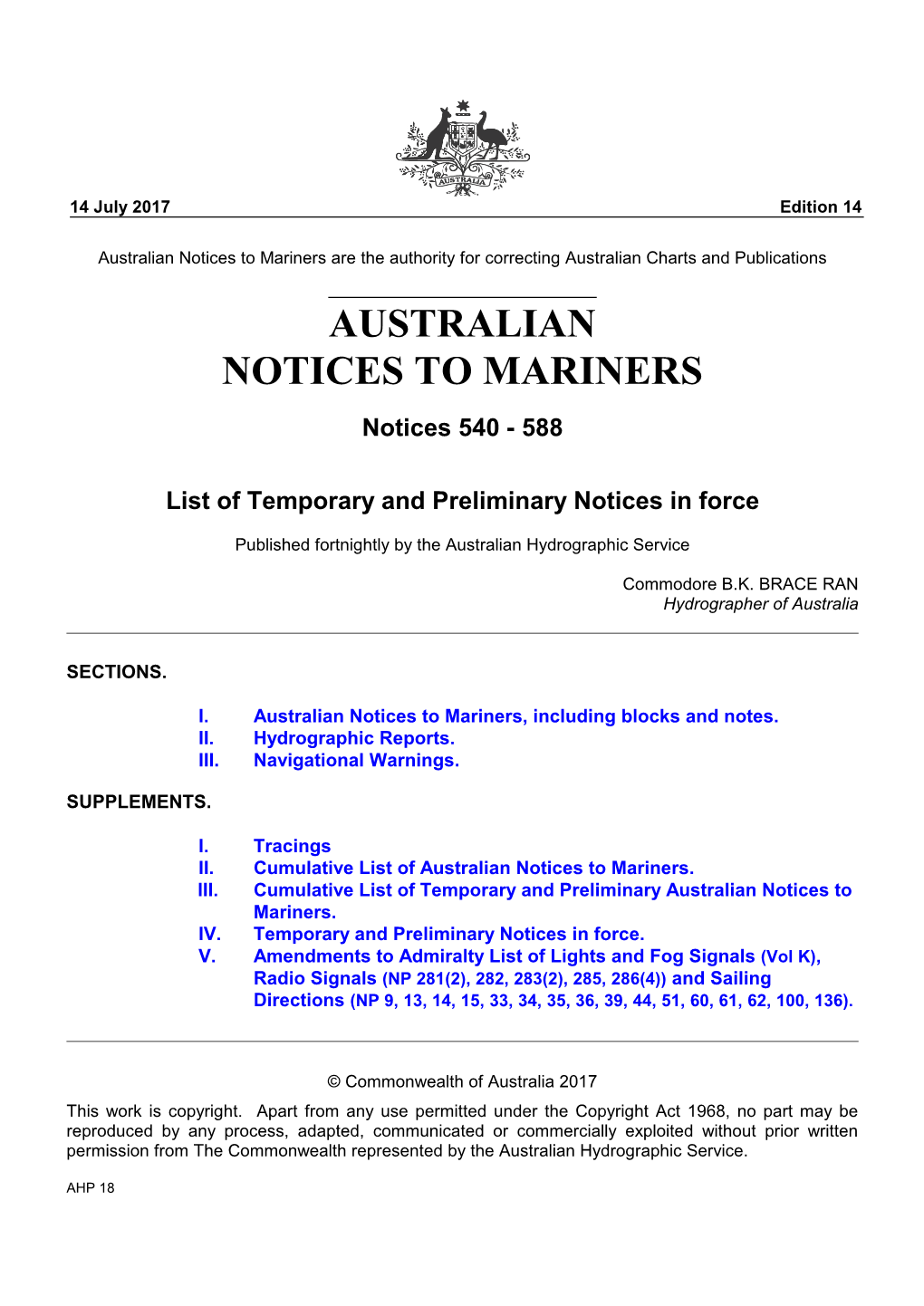 Australian Notices to Mariners Are the Authority for Correcting Australian Charts and Publications AUSTRALIAN NOTICES to MARINERS Notices 540 - 588