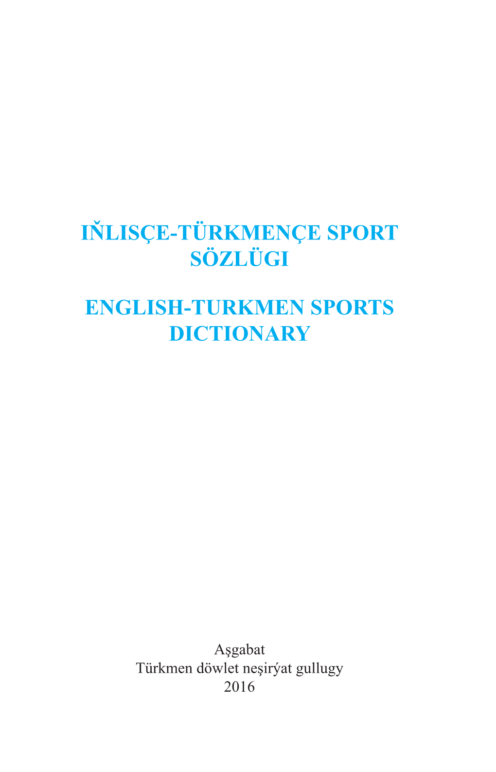 Iňlisçe-Türkmençe Sport Sözlügi English-Turkmen