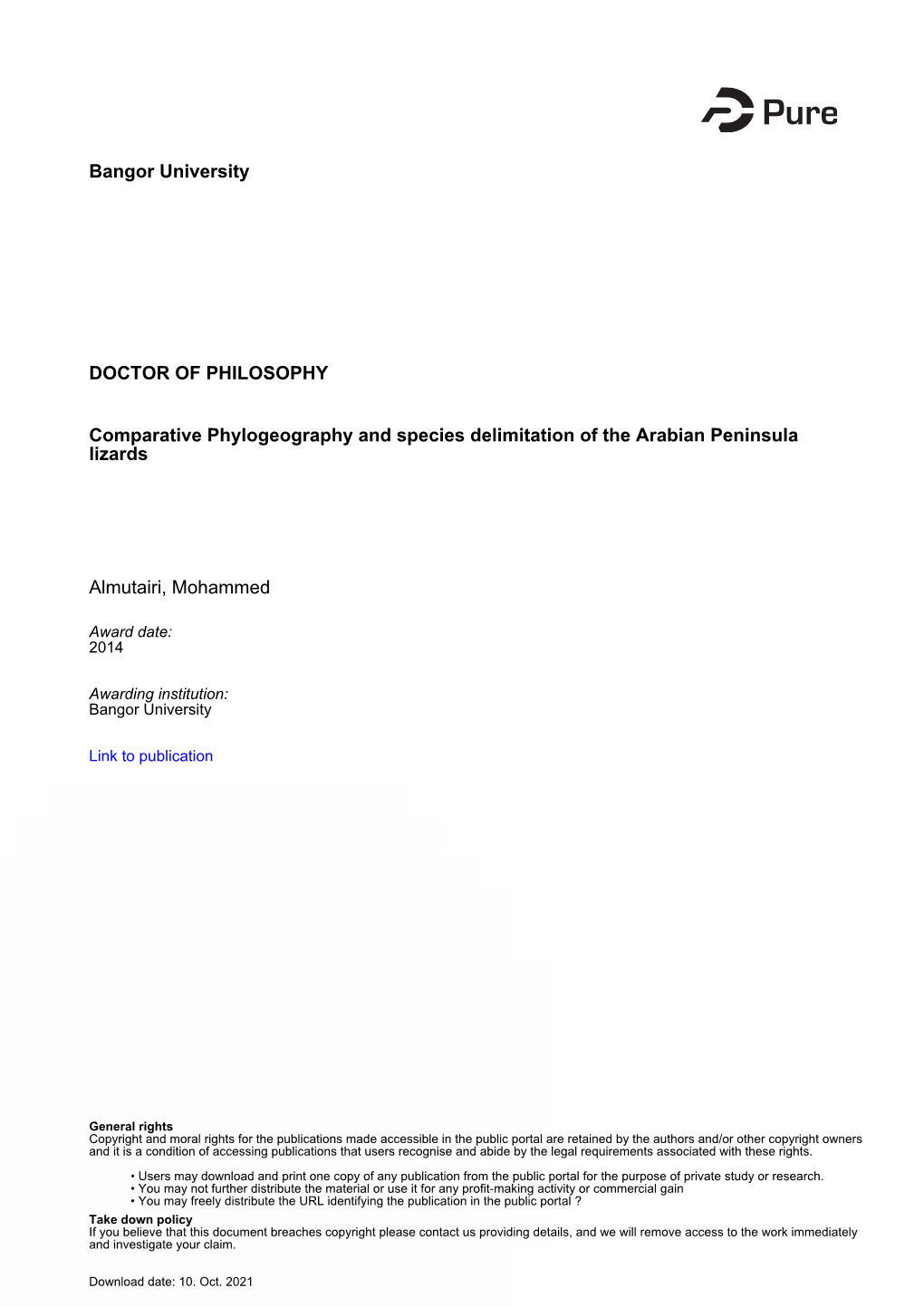 Bangor University DOCTOR of PHILOSOPHY Comparative Phylogeography and Species Delimitation of the Arabian Peninsula Lizards Almu