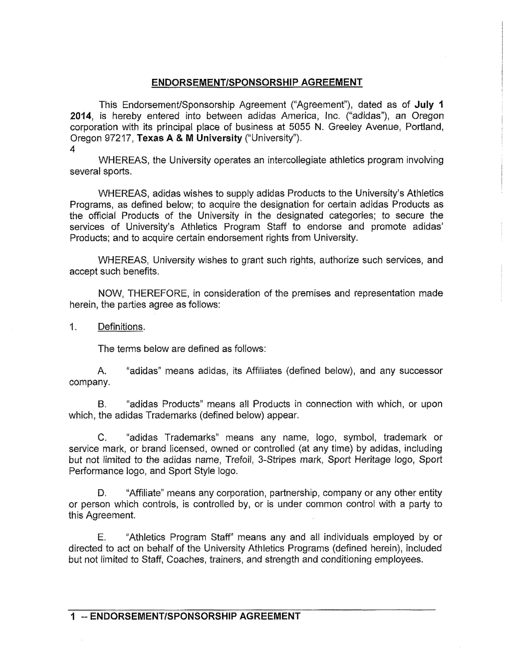 ENDORSEMENT/SPONSORSHIP AGREEMENT This Endorsement/Sponsorship Agreement ("Agreement"), Dated As of July 1 Is Hereby E