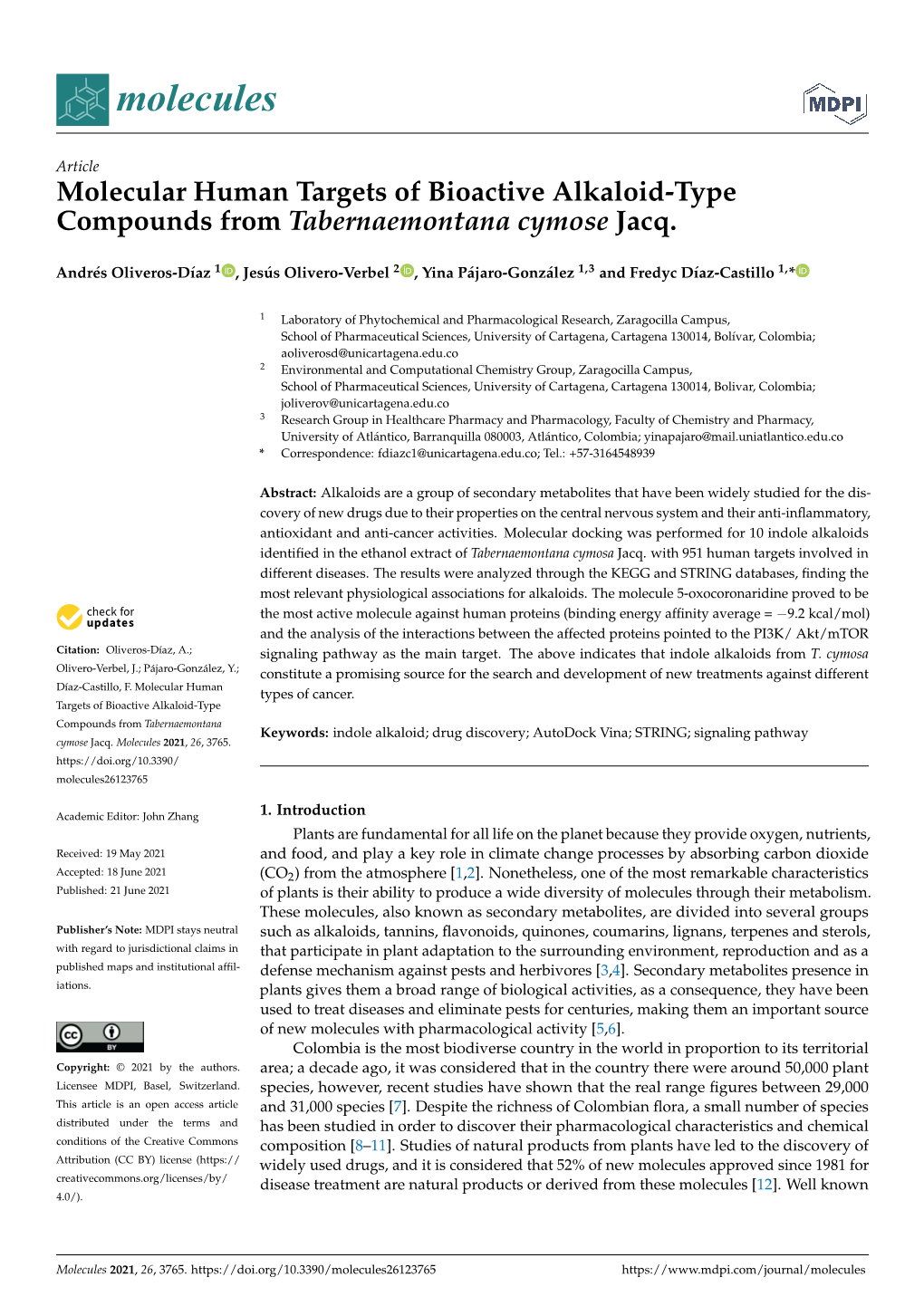 Molecular Human Targets of Bioactive Alkaloid-Type Compounds from Tabernaemontana Cymose Jacq