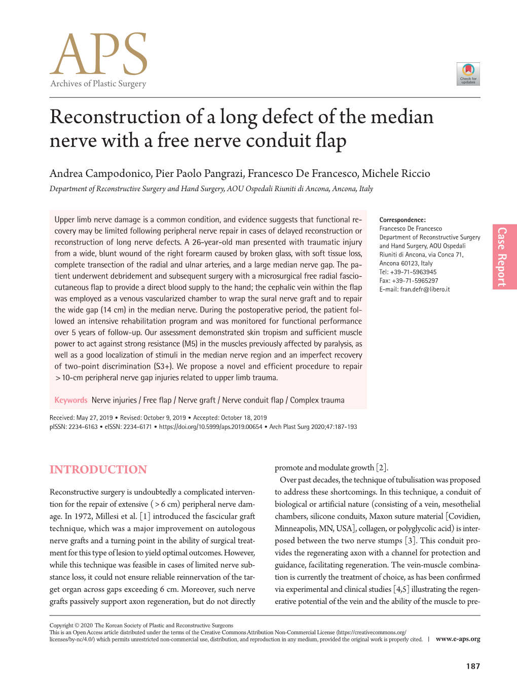 Reconstruction of a Long Defect of the Median Nerve with a Free Nerve Conduit Flap